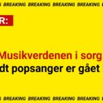 Musikverdenen i sorg: Kendt popsanger er gået bort