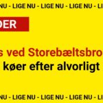 Kaos ved Storebæltsbroen – lange køer efter alvorligt uheld
