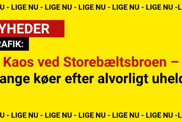 Kaos ved Storebæltsbroen – lange køer efter alvorligt uheld