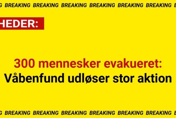 300 mennesker evakueret: Våbenfund udløser stor aktion