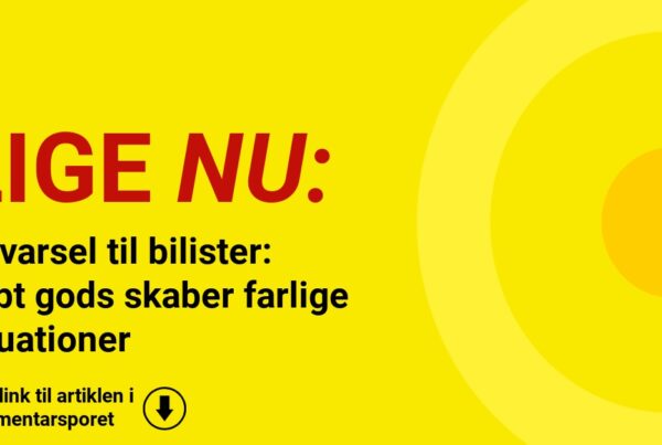 Advarsel til bilister: Tabt gods skaber farlige situationer