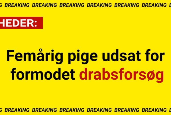 Femårig pige udsat for formodet drabsforsøg