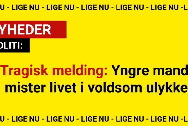 Tragisk melding: Yngre mand mister livet i voldsom ulykke