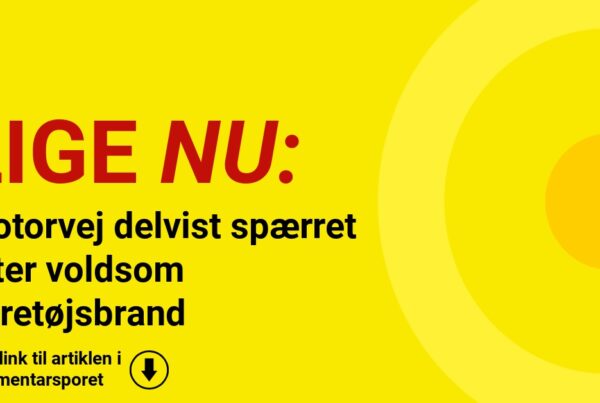 Motorvej delvist spærret efter voldsom køretøjsbrand