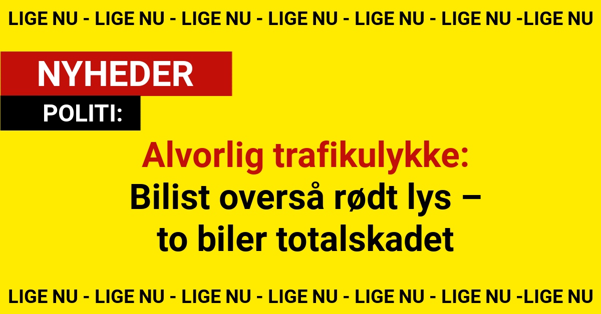 Alvorlig trafikulykke: Bilist overså rødt lys – to biler totalskadet