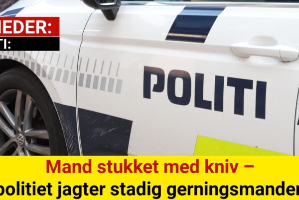 Mand stukket med kniv – politiet jagter stadig gerningsmanden