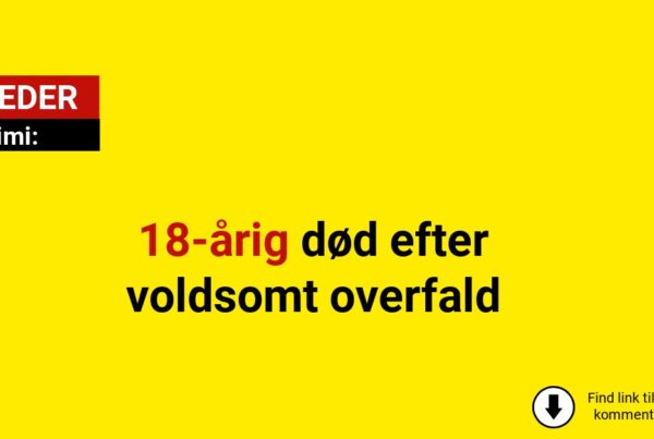 18-årig død efter voldsomt overfald