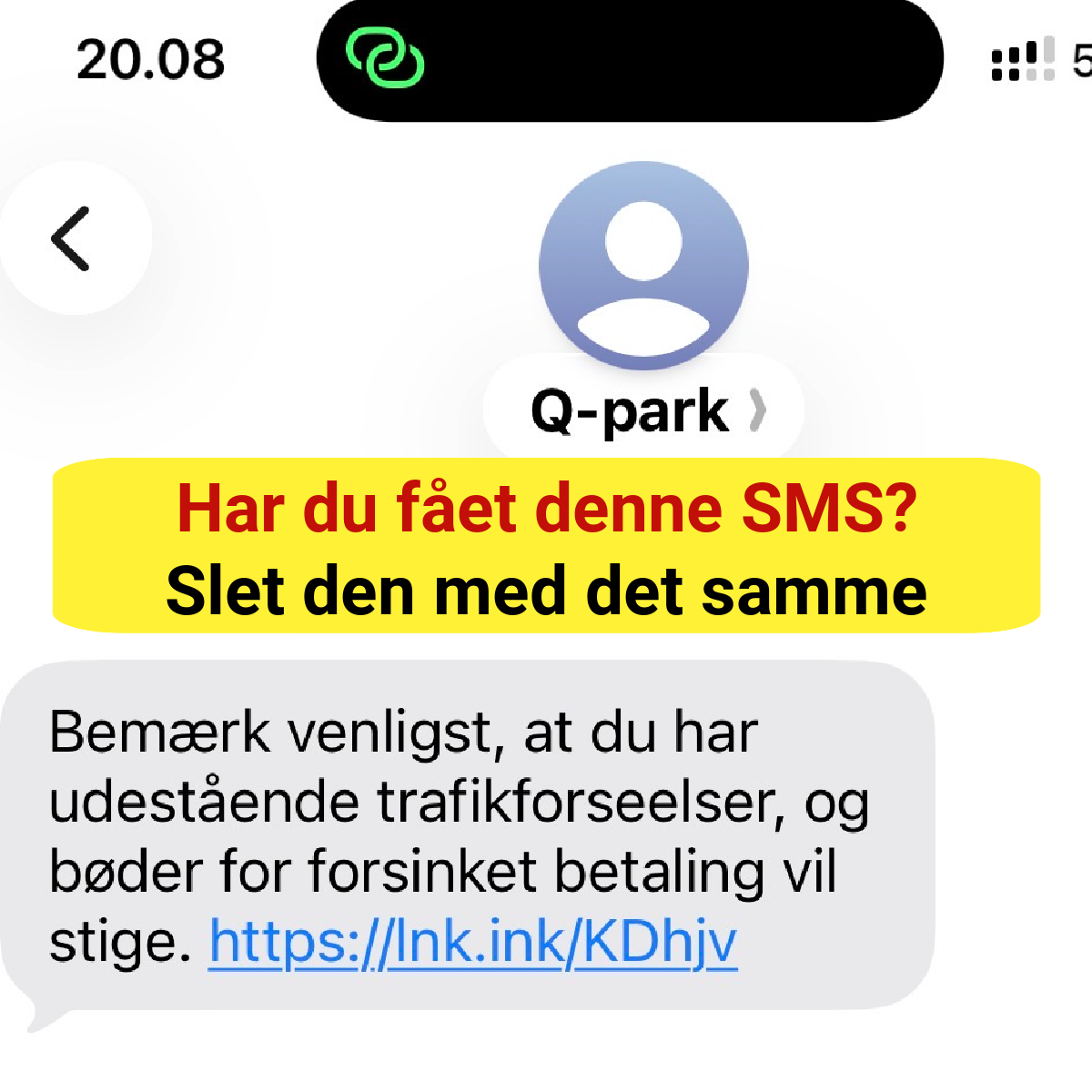 Har du fået denne SMS? Slet den med det samme