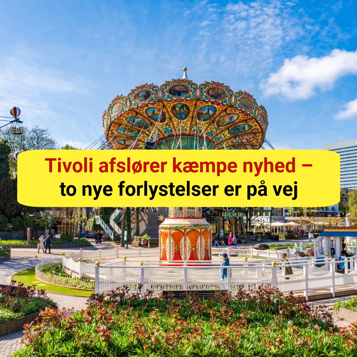 Tivoli afslører kæmpe nyhed: Nu åbner et helt nyt oplevelsesunivers