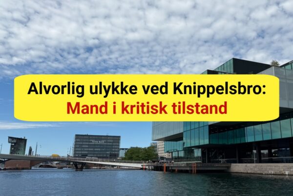 Alvorlig ulykke ved Knippelsbro: Mand i kritisk tilstand