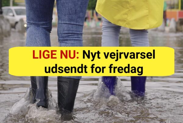 LIGE NU: Nyt vejrvarsel udsendt for fredag