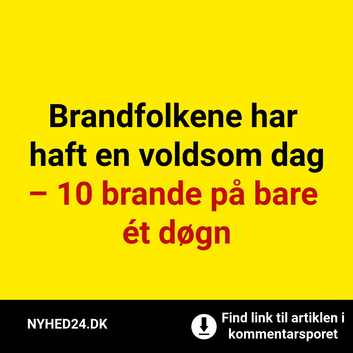 Brandfolkene har haft en voldsom dag – 10 brande på bare ét døgn