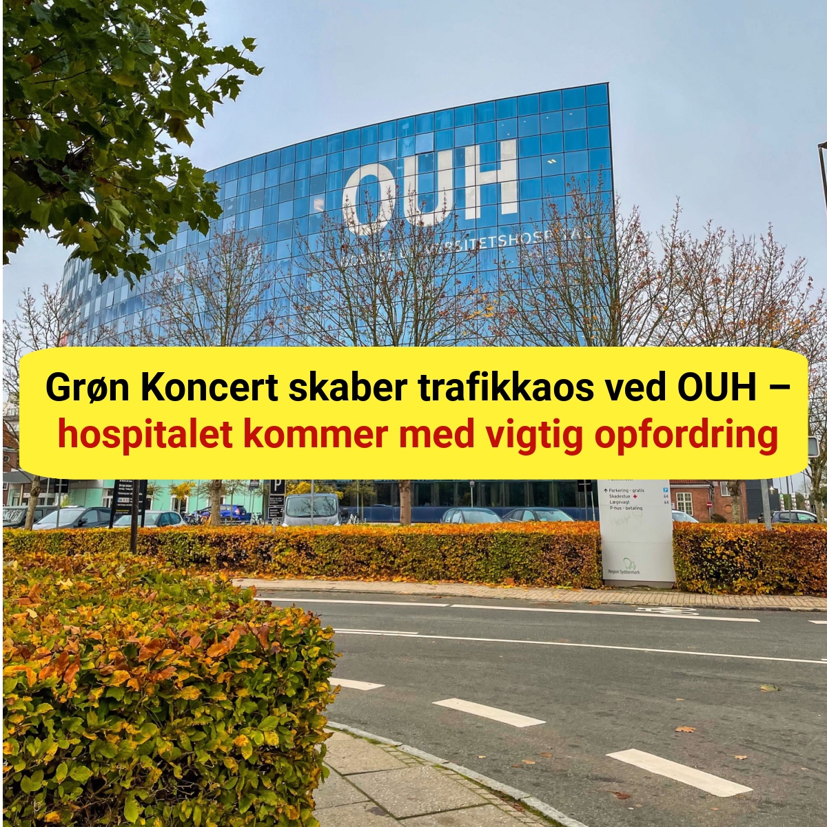 Trafikkaos truer ved OUH – hospitalet beder patienter om at tage afsted tidligere