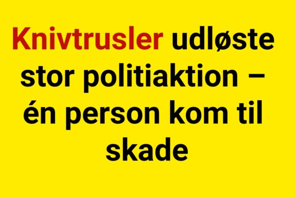 Knivtrusler udløste stor politiaktion – én person kom til skade
