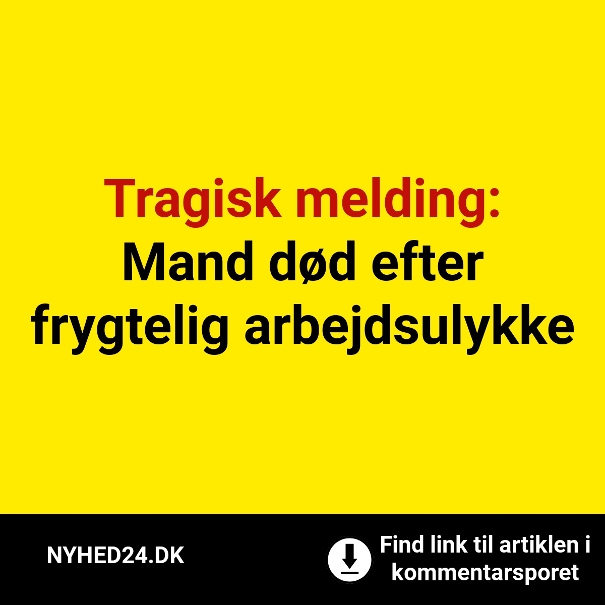 Tragisk melding: Mand død efter frygtelig arbejdsulykke