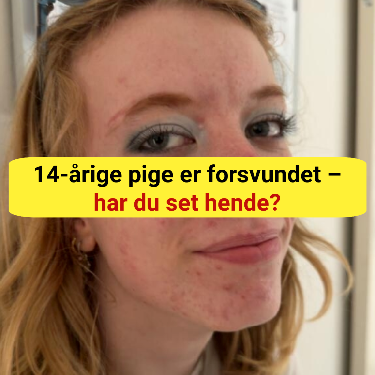 14-årige pige er forsvundet – har du set hende?