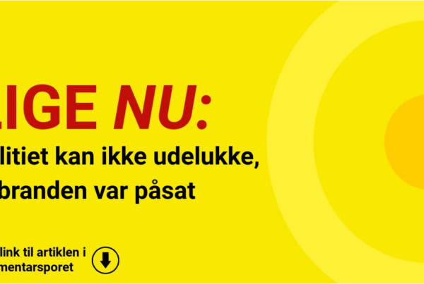 Politiet kan ikke udelukke, at branden var påsat