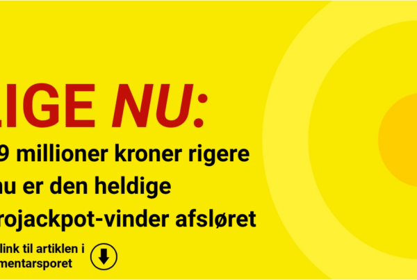 239 millioner kroner rigere – nu er den heldige Eurojackpot-vinder afsløret