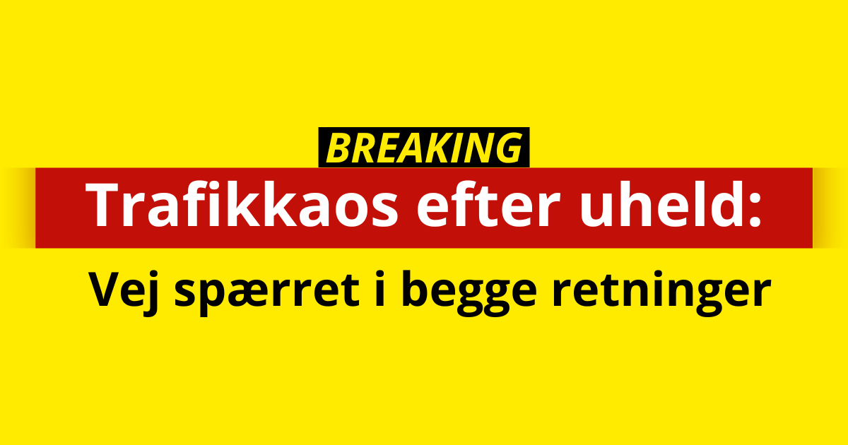 Trafikkaos efter uheld: Vej spærret i begge retninger