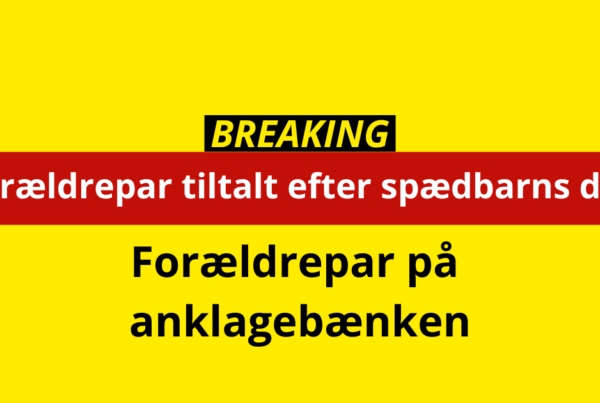 Spædbarn mistede livet – nu begynder retssagen mod forældrene