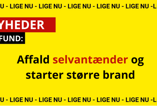 LIGE NU: Affald selvantænder og starter større brand