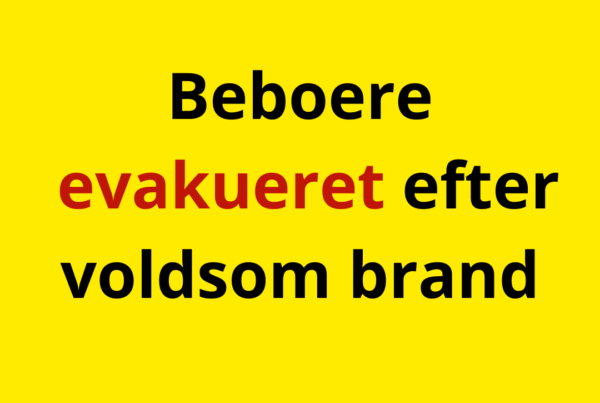 Beboere evakueret efter voldsom brand
