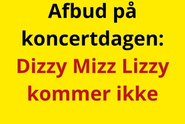Afbud på koncertdagen: Dizzy Mizz Lizzy kommer ikke