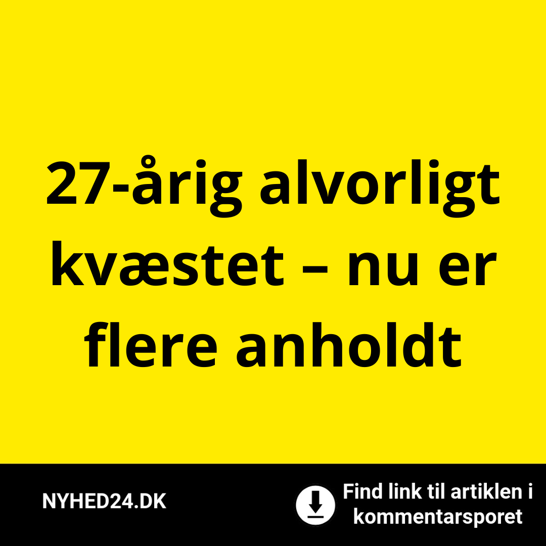 27-årig alvorligt kvæstet – nu er flere anholdt