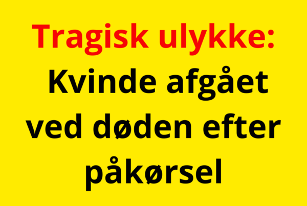 Tragisk ulykke: Kvinde afgået ved døden efter påkørsel