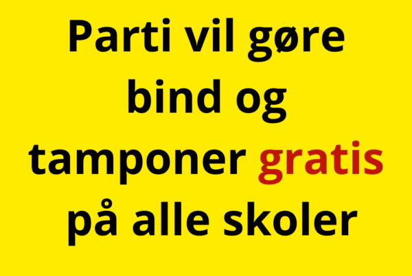 Parti vil gøre bind og tamponer gratis på alle skoler