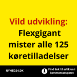 Vild udvikling: Flexgigant mister alle 125 køretilladelser
