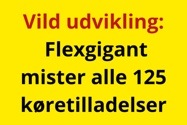 Vild udvikling: Flexgigant mister alle 125 køretilladelser