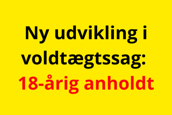 Ny udvikling i voldtægtssag: 18-årig anholdt