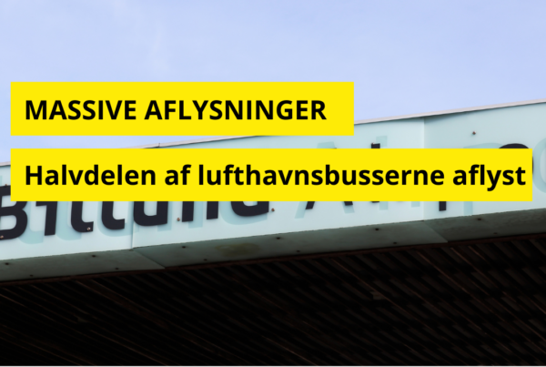 SKAL DU TIL BILLUND LUFTHAVN? Hver anden bus er aflyst