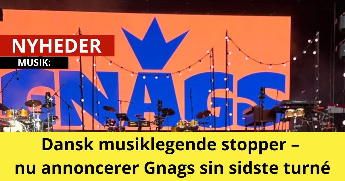 Kæmpe musiknyhed: Gnags annoncerer sin Grande Finale