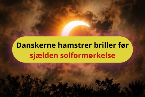 Danskerne hamstrer briller før sjælden solformørkelse
