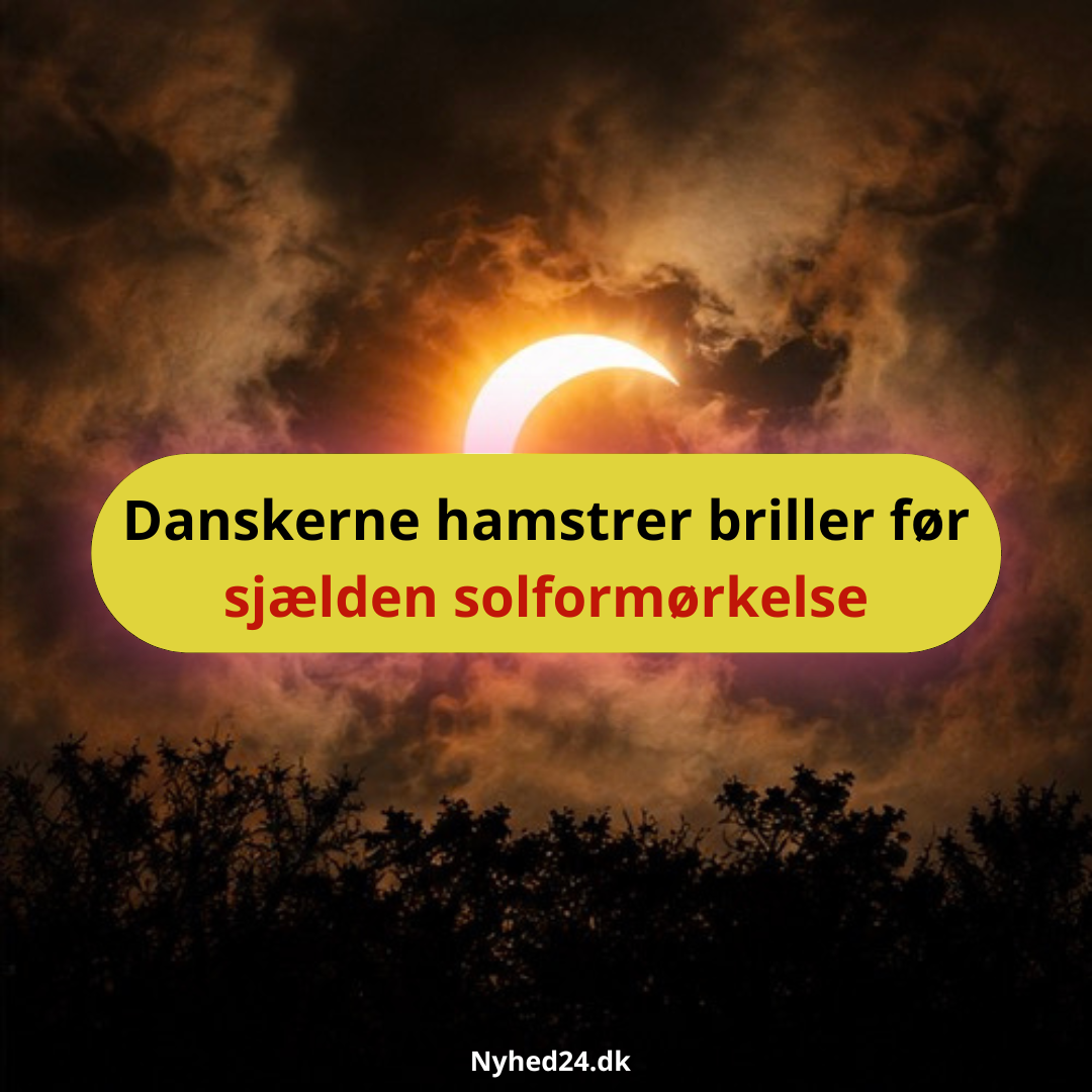 Danskerne hamstrer briller før sjælden solformørkelse