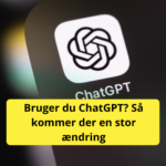 Bruger du ChatGPT? Så kommer der en stor ændring