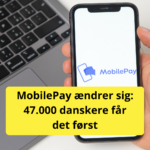 MobilePay ændrer sig: 47.000 danskere får det først