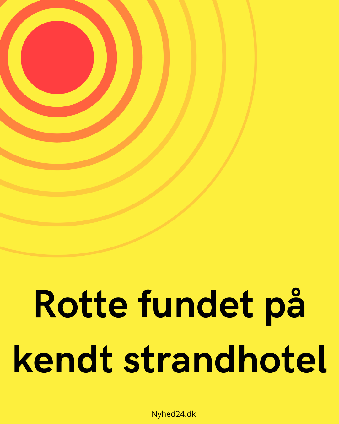 Rotte fundet på kendt strandhotel