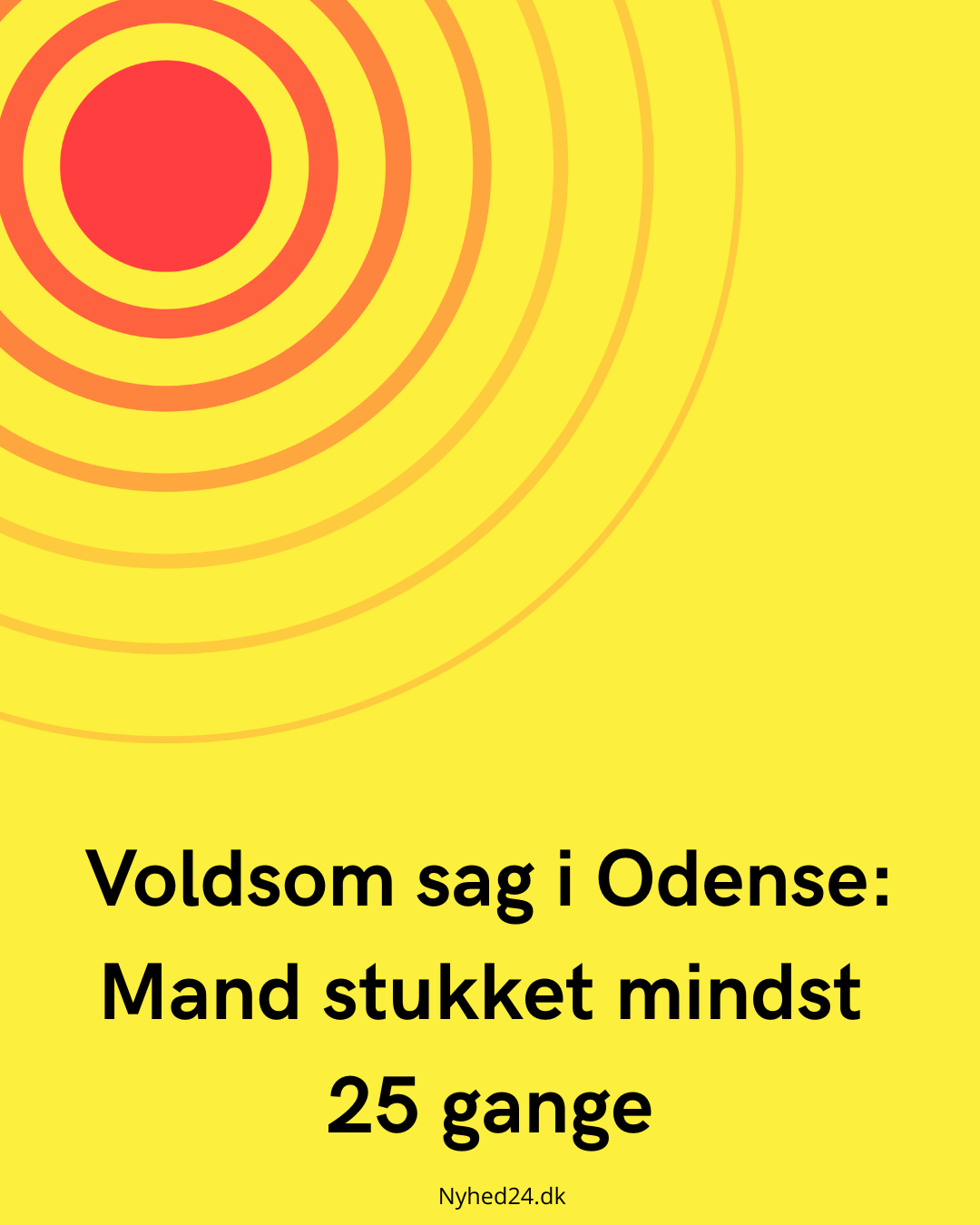 Voldsom sag i Odense: Mand stukket mindst 25 gange
