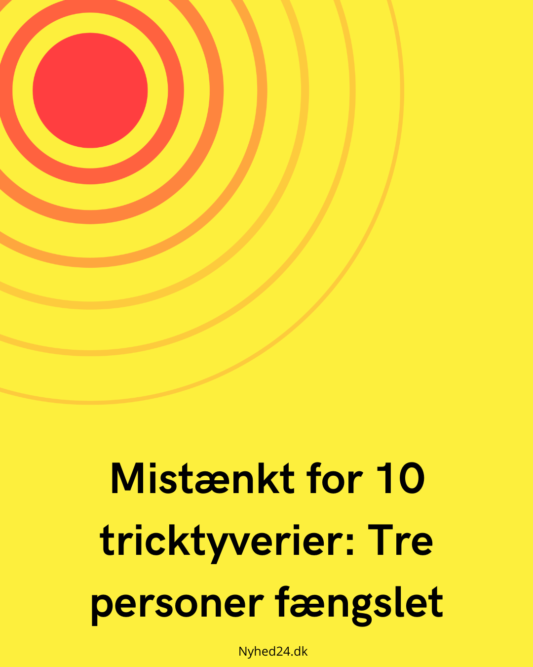 Mistænkt for 10 tricktyverier: Tre personer fængslet