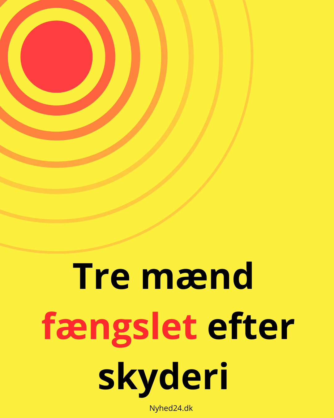 Tre mænd fængslet efter skyderi