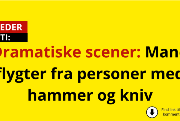 Dramatiske scener: Mand flygter fra personer med hammer og kniv