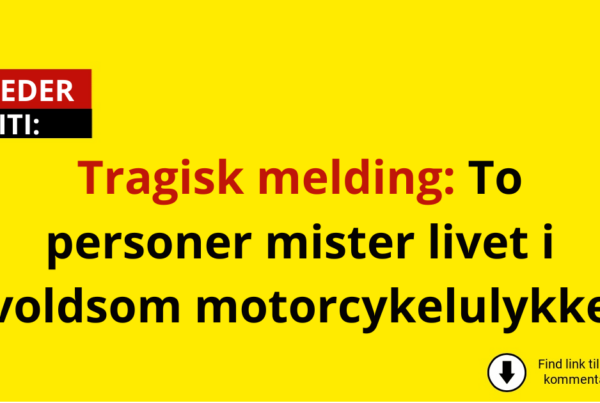 Tragisk melding: To personer mister livet i voldsom motorcykelulykke
