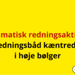 Dramatisk redningsaktion: Redningsbåd kæntrede i høje bølger