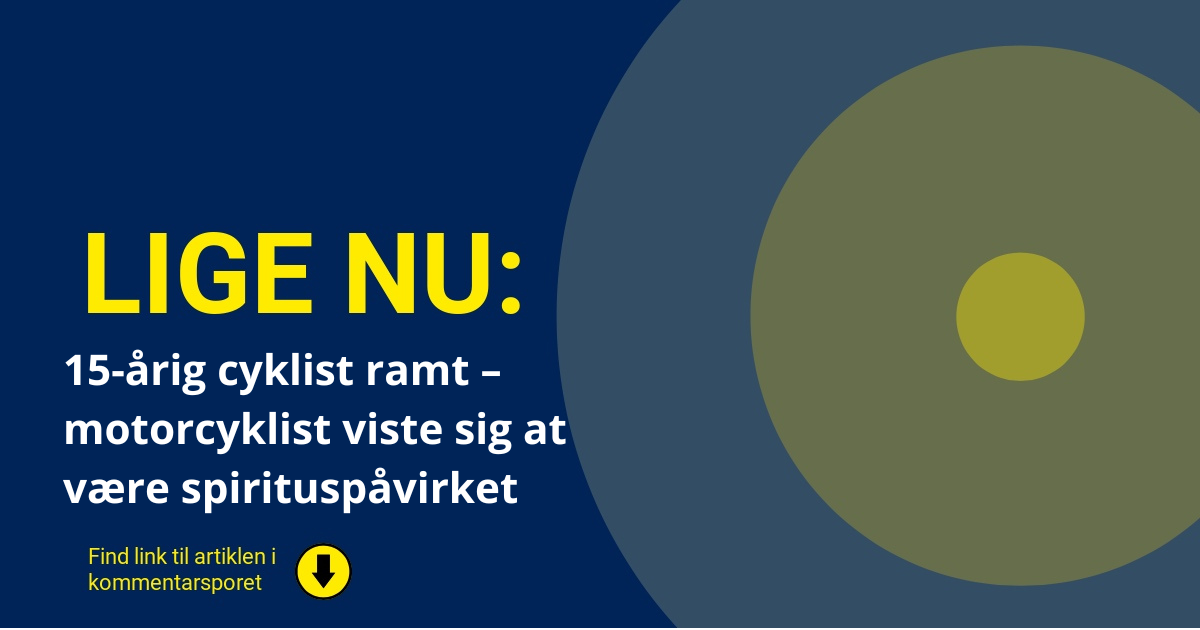 15-årig cyklist ramt – motorcyklist viste sig at være spirituspåvirket