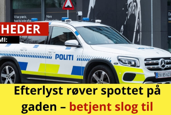 Efterlyst røver spottet på gaden – betjent slog til