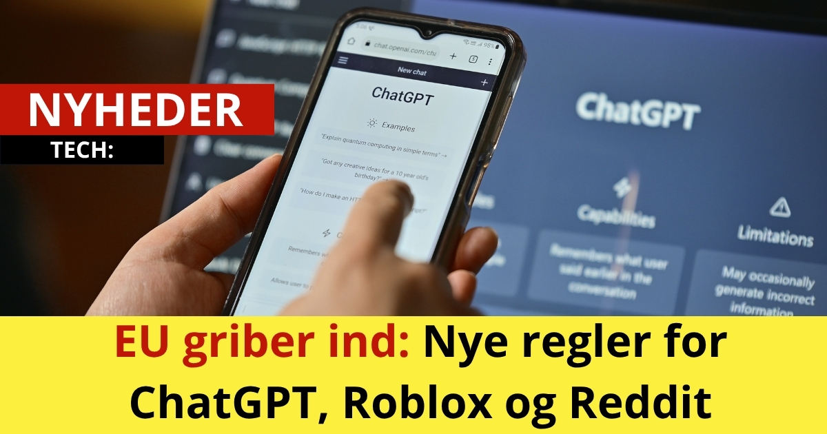 EU griber ind: Nye regler for ChatGPT, Roblox og Reddit