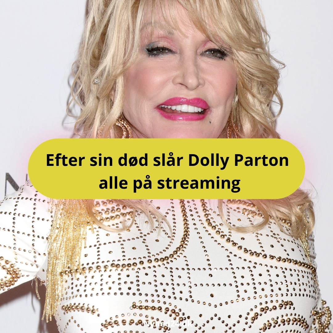 Efter sin død slår Dolly Parton alle på streaming